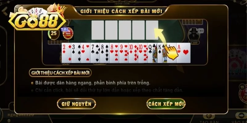 Cơ chế sắp xếp bài mới trong Mậu binh GO88 Cơ chế sắp xếp bài mới trong Mậu binh GO88